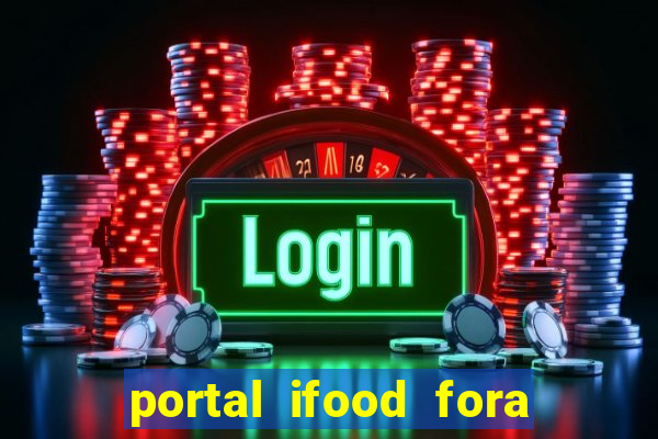 portal ifood fora do ar